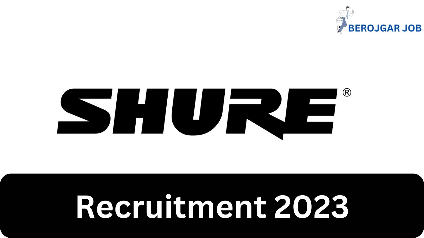 Shure Recruitment in 2023